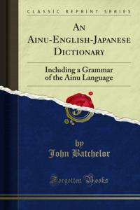 Ainu-English-Japanese Dictionary