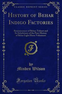 History of Behar Indigo Factories