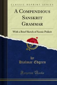 Compendious Sanskrit Grammar
