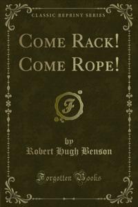 Come Rack! Come Rope!