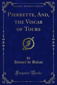 Pierrette, And, the Viscar of Tours