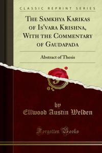 Samkhya Karikas of Is'vara Krishna