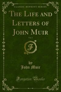 Life and Letters of John Muir