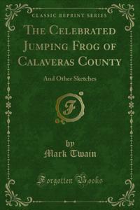 Celebrated Jumping Frog of Calaveras County