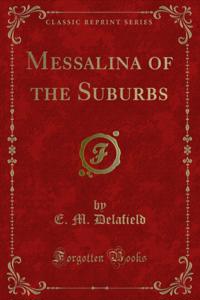 Messalina of the Suburbs