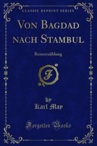 Von Bagdad nach Stambul