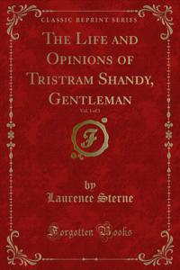 Life and Opinions of Tristram Shandy, Gentleman