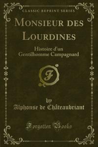 Monsieur des Lourdines