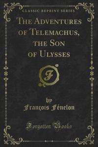 Adventures of Telemachus, the Son of Ulysses