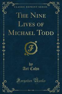 Nine Lives of Michael Todd