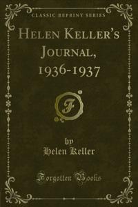 Helen Keller's Journal, 1936-1937