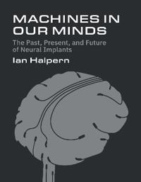 Machines in Our Minds