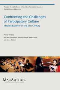 The John D. and Catherine T. MacArthur Foundation Reports on Digital Media and Learning
