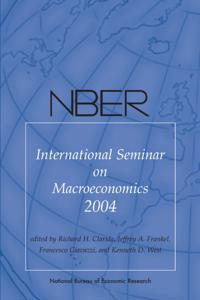 NBER International Seminar on Macroeconomics 2004