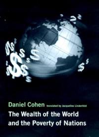 Wealth of the World and the Poverty of Nations