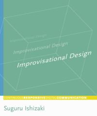 Improvisational Design