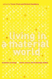 Living in a Material World