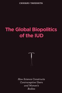 Global Biopolitics of the IUD