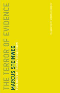 Terror of Evidence