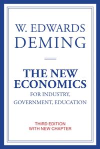 New Economics for Industry, Government, Education, third edition