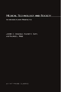Medical Technology and Society