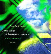 Great Ideas in Computer Science