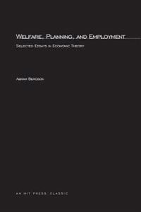 Welfare, Planning, and Employment