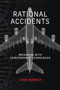 Rational Accidents