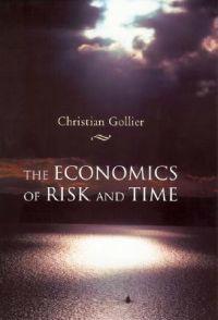 The Economics of Risk and Time