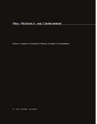 Man, Materials, and Environment