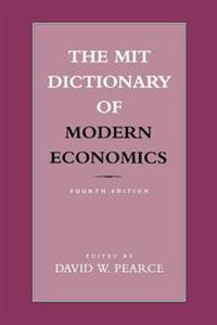 The MIT Dictionary of Modern Economics