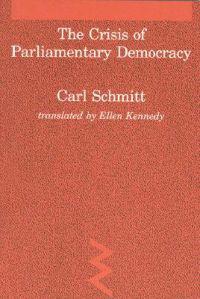 The Crisis of Parliamentary Democracy
