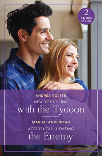 New York Fling With The Tycoon / Accidentally Dating The Enemy