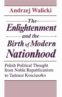 The Enlightenment and the Birth of Modern Nationhood