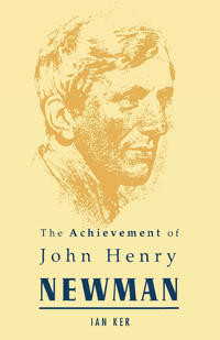 Bokomslag för "Achievement of John Henry Newman"