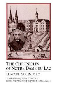 Bokomslag för "The Chronicles of Notre Dame Du Lac"