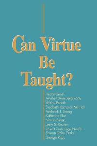 Can Virtue Be Taught?
