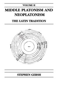 Middle Platonism and Neoplatonism, Volume 2