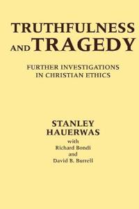 Truthfulness and Tragedy