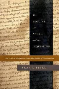 Bokomslag för "The Beguine, the Angel, and the Inquisitor"