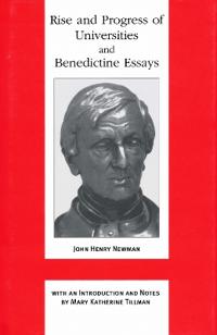 IIIRise and Progress of Universities and Benedictine Essays