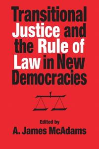 Bokomslag för "Transitional Justice and the Rule of Law in New Democracies"