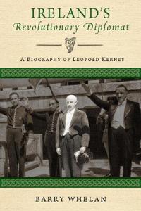 Bokomslag for "Ireland's Revolutionary Diplomat"