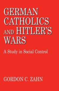 German Catholics and Hitler's Wars