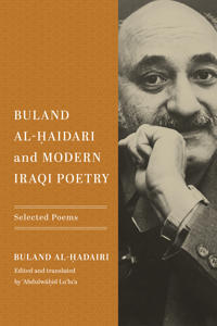 Bokomslag för "Buland Al-?aidari and Modern Iraqi Poetry"