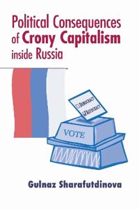 Bokomslag för "Political Consequences of Crony Capitalism inside Russia"