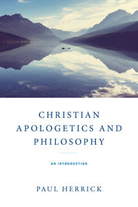 Bokomslag för "Christian Apologetics and Philosophy"