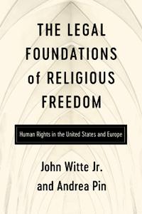 Bokomslag för "The Legal Foundations of Religious Freedom"