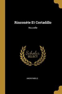 Rinconète Et Cortadillo
