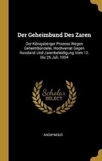 Der Geheimbund Des Zaren